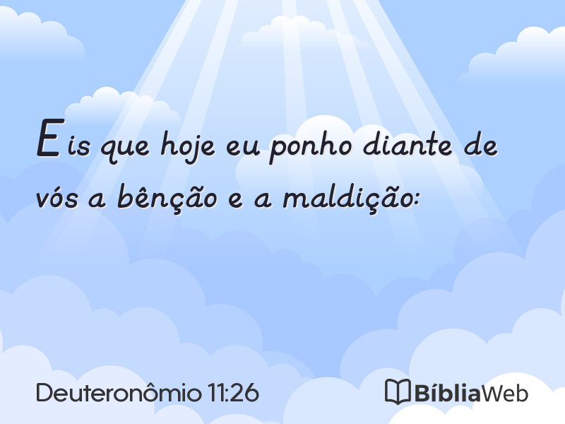 Deuteronômio 11:26 em imagem para compartilhar