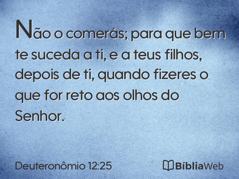 Deuteronômio 12:25 em imagem para compartilhar