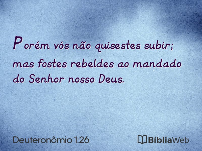 Deuteronômio 1:26 em imagem para compartilhar