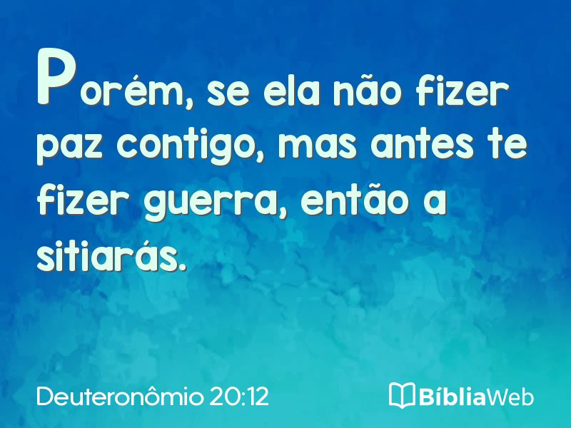 Deuteronômio 20:12 em imagem para compartilhar