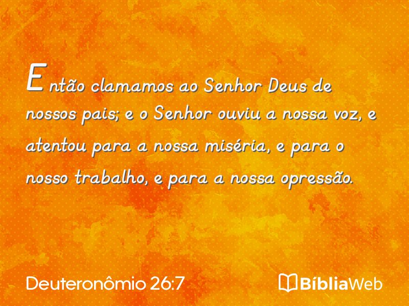 Deuteronômio 26:7 em imagem para compartilhar