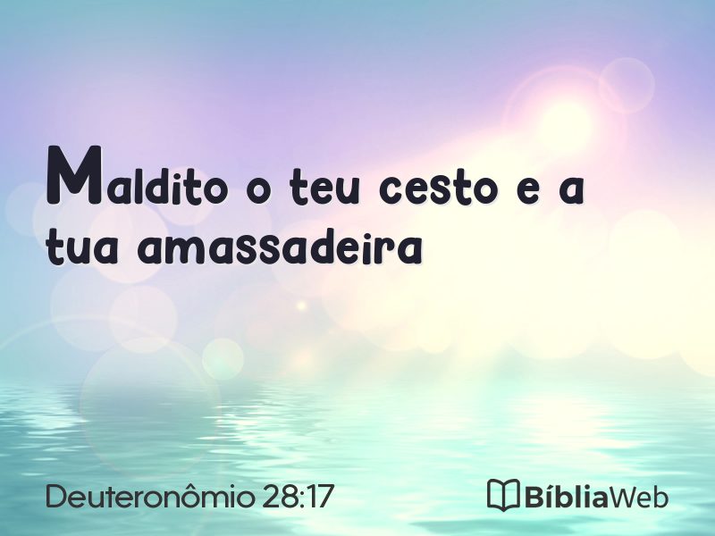 Deuteronômio 28:17 em imagem para compartilhar