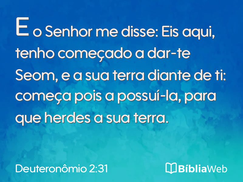 Deuteronômio 2:31 em imagem para compartilhar