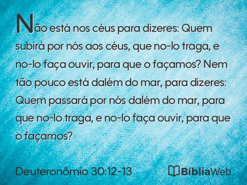 Deuteronômio 30:12-13 em imagem para compartilhar