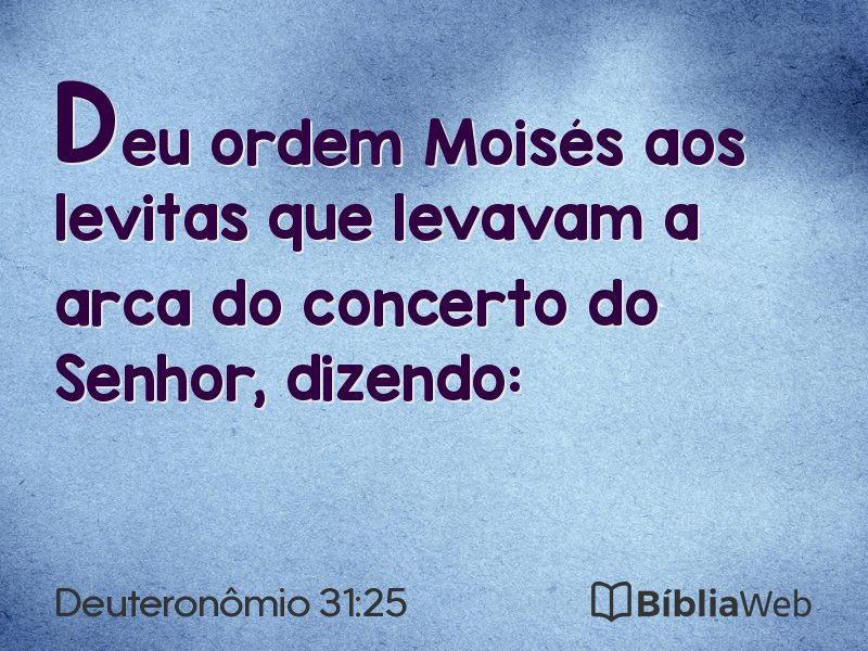 Deuteronômio 31:25 em imagem para compartilhar