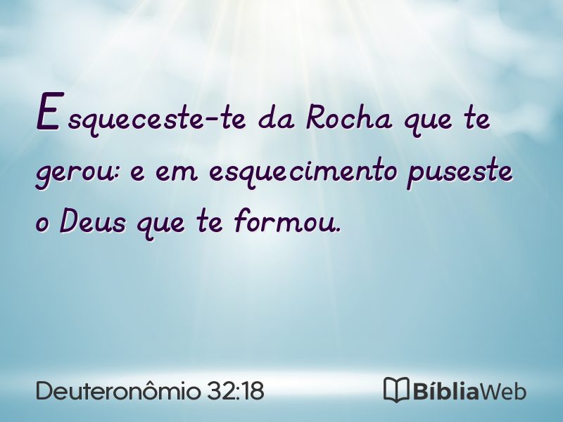 Deuteronômio 32:18 em imagem para compartilhar