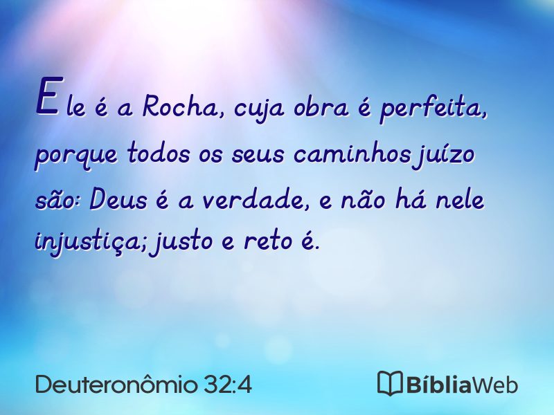 Deuteronômio 32:4 em imagem para compartilhar