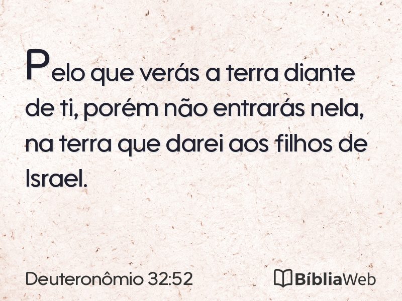 Deuteronômio 32:52 em imagem para compartilhar
