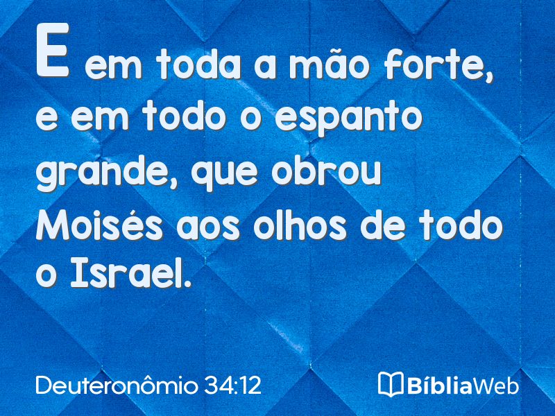 Deuteronômio 34:12 em imagem para compartilhar