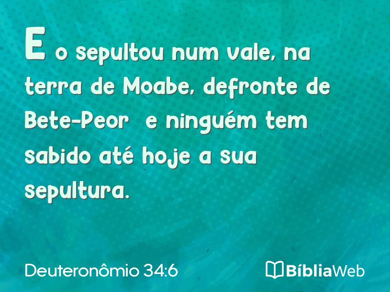 Deuteronômio 34:6 em imagem para compartilhar