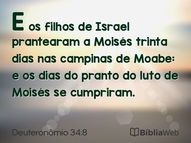 Deuteronômio 34:8 em imagem para compartilhar
