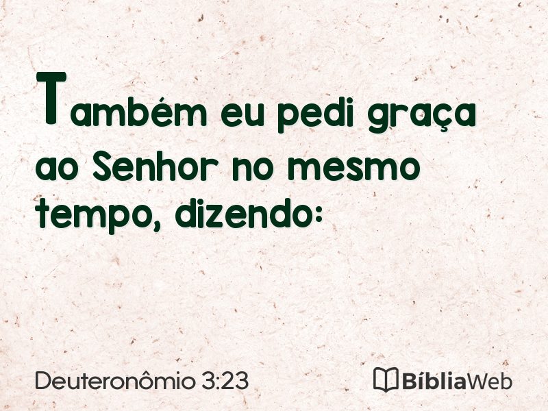 Deuteronômio 3:23 em imagem para compartilhar