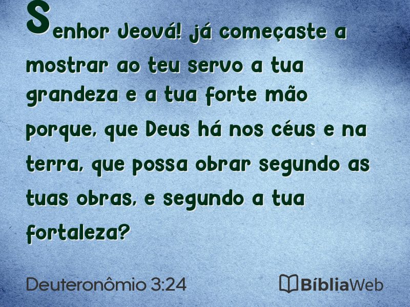 Deuteronômio 3:24 em imagem para compartilhar