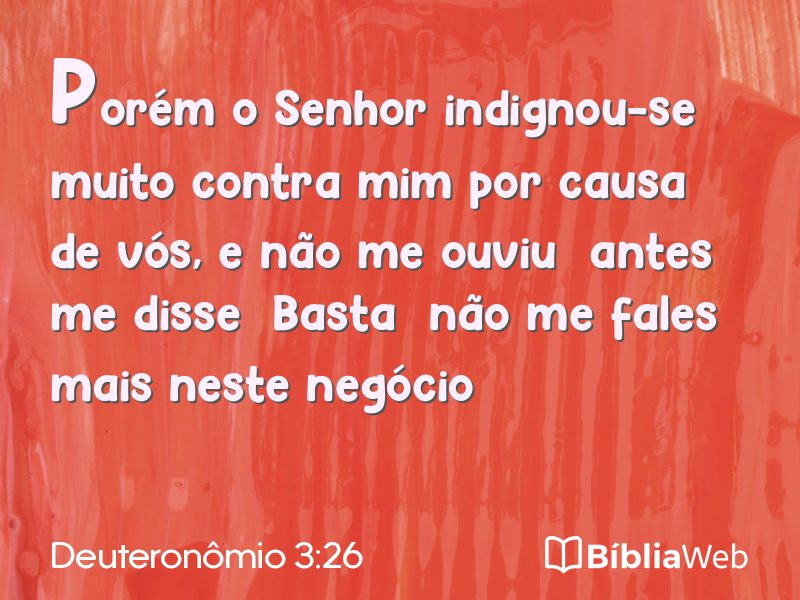 Deuteronômio 3:26 em imagem para compartilhar