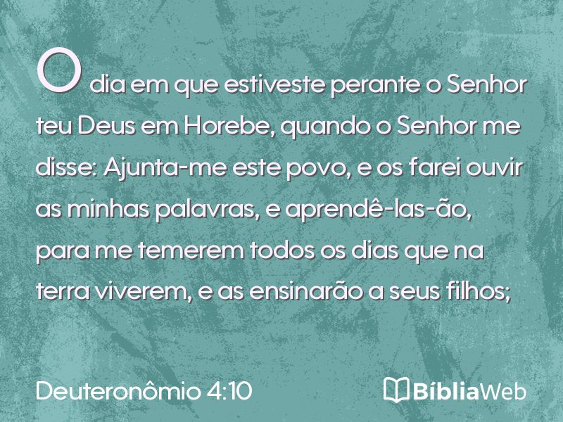 Deuteronômio 4:10 em imagem para compartilhar