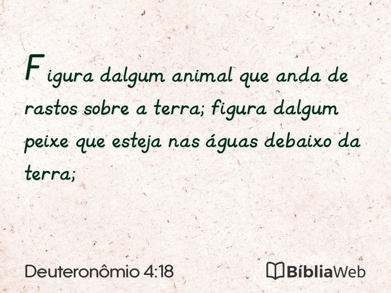 Deuteronômio 4:18 em imagem para compartilhar