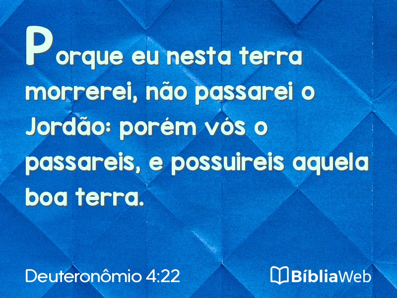 Deuteronômio 4:22 em imagem para compartilhar