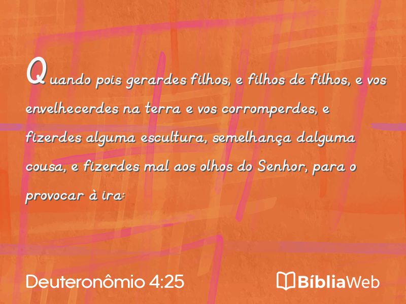 Deuteronômio 4:25 em imagem para compartilhar