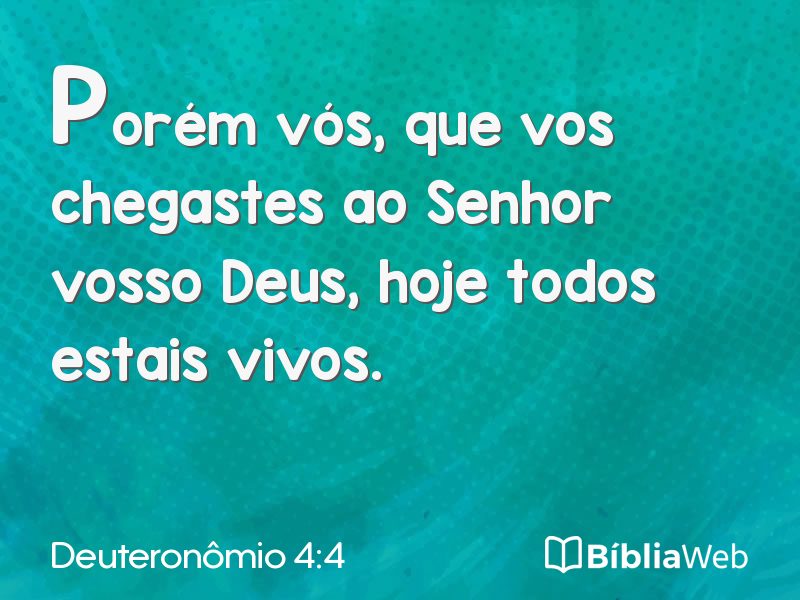 Deuteronômio 4:4 em imagem para compartilhar