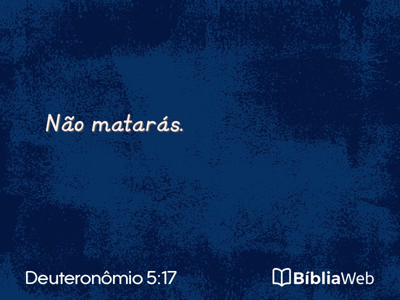 Deuteronômio 5:17 em imagem para compartilhar