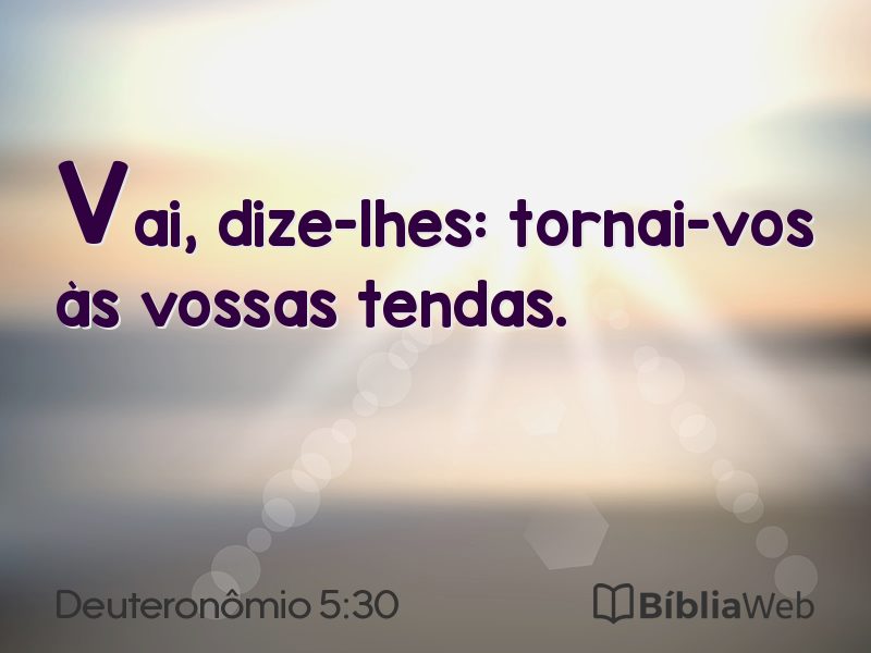 Deuteronômio 5:30 em imagem para compartilhar