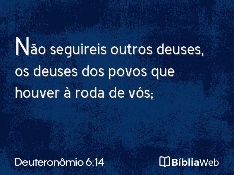 Deuteronômio 6:14 em imagem para compartilhar
