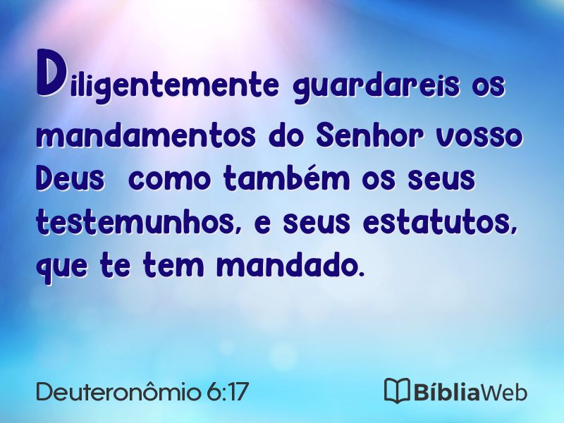 Deuteronômio 6:17 em imagem para compartilhar