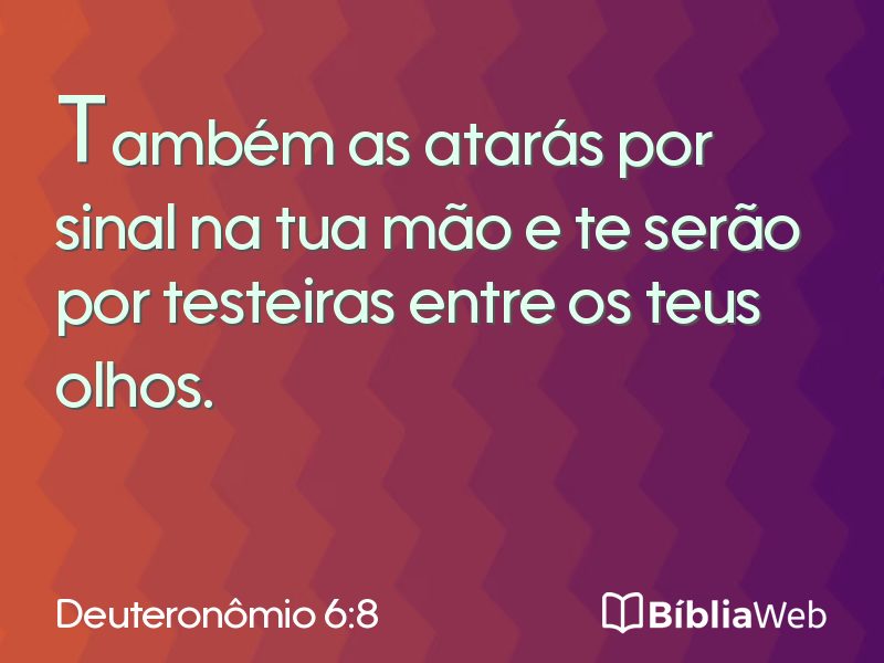 Deuteronômio 6:8 em imagem para compartilhar