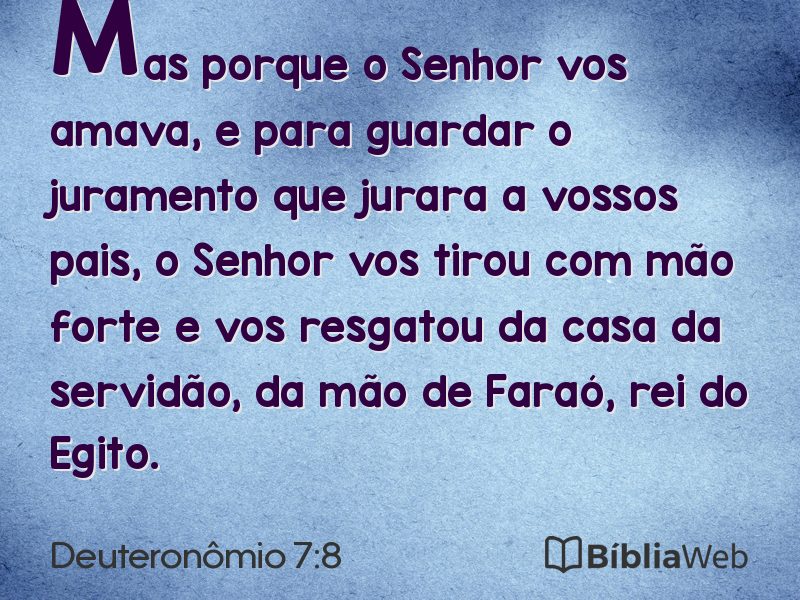 Deuteronômio 7:8 em imagem para compartilhar