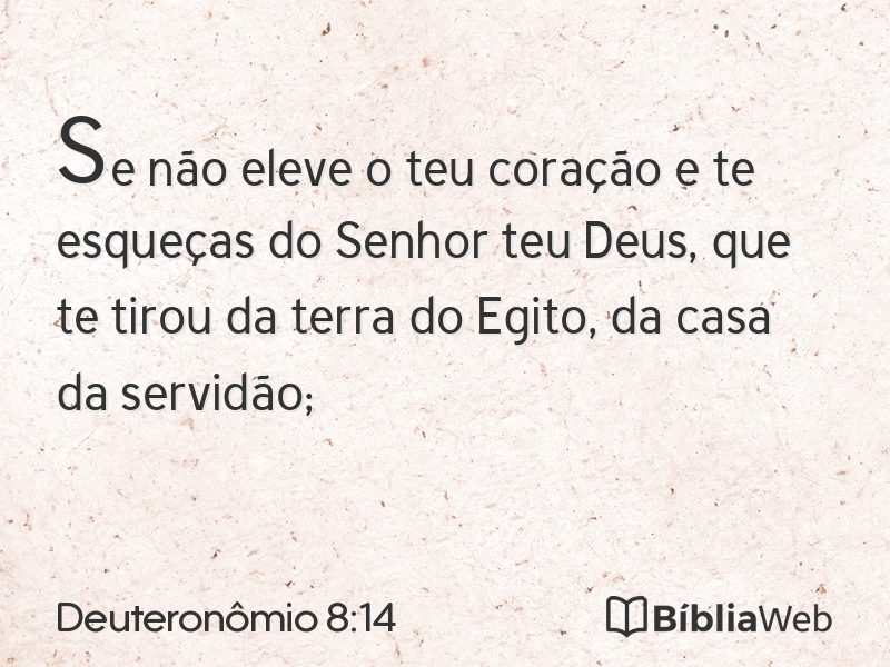 Deuteronômio 8:14 em imagem para compartilhar