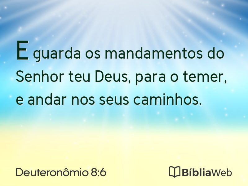 Deuteronômio 8:6 em imagem para compartilhar