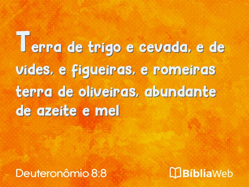 Deuteronômio 8:8 em imagem para compartilhar
