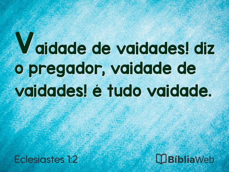 Eclesiastes 1:2 em imagem para compartilhar
