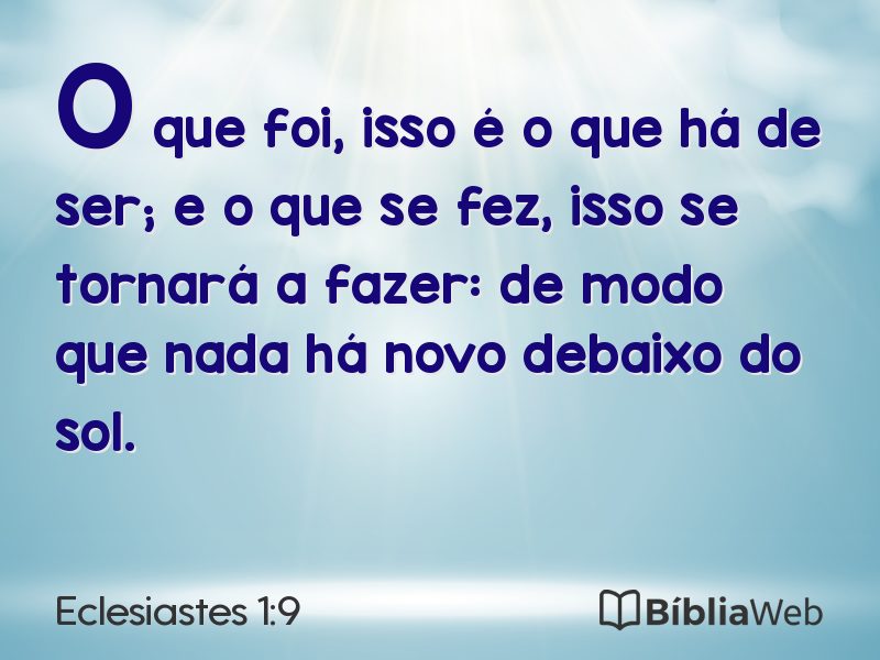Eclesiastes 1:9 em imagem para compartilhar