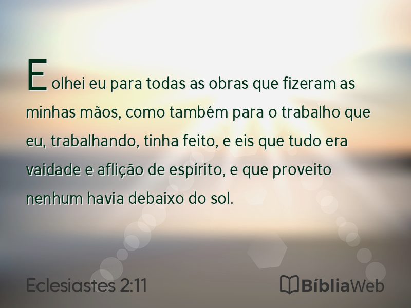Eclesiastes 2:11 em imagem para compartilhar