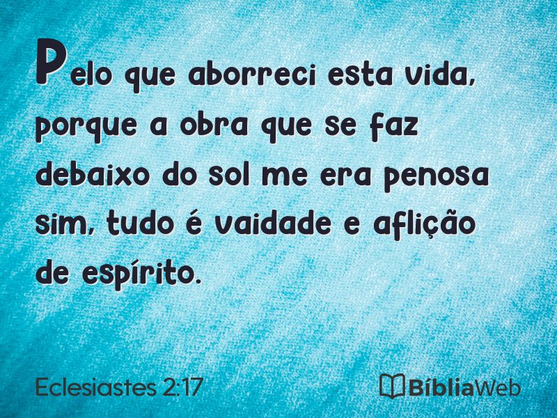 Eclesiastes 2:17 em imagem para compartilhar