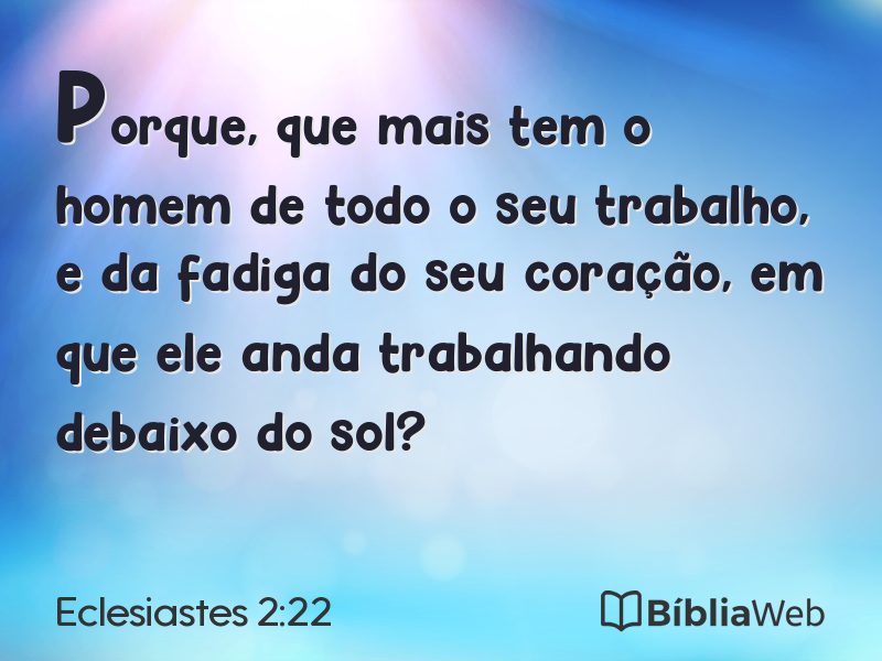 Eclesiastes 2:22 em imagem para compartilhar
