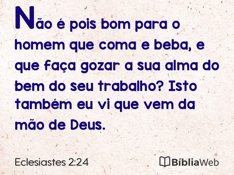 Eclesiastes 2:24 em imagem para compartilhar