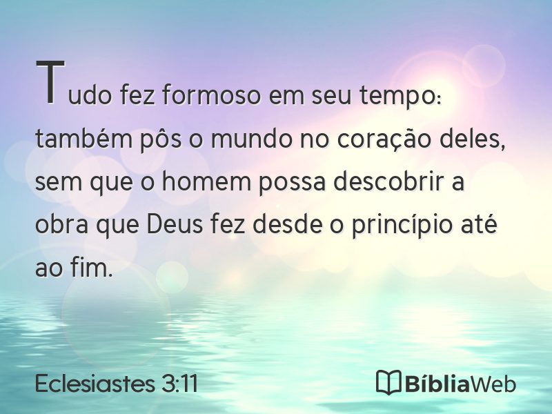 Eclesiastes 3:11 em imagem para compartilhar