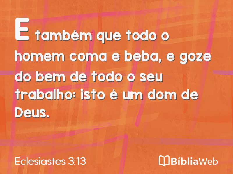 Eclesiastes 3:13 em imagem para compartilhar