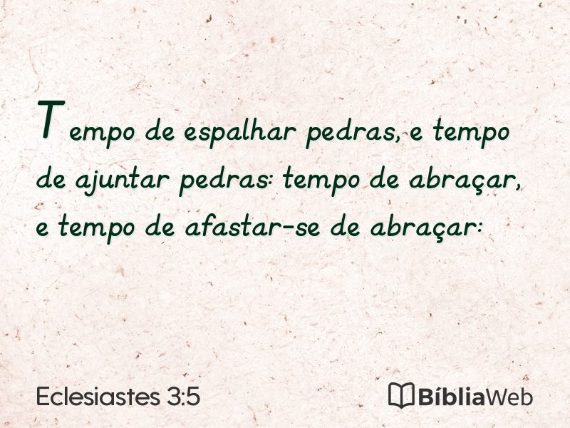 Eclesiastes 3:5 em imagem para compartilhar