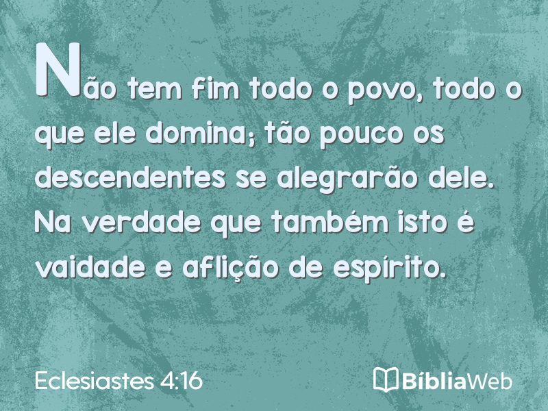 Eclesiastes 4:16 em imagem para compartilhar