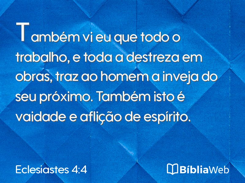 Eclesiastes 4:4 em imagem para compartilhar