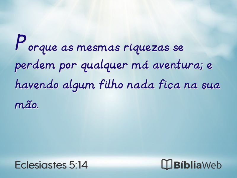 Eclesiastes 5:14 em imagem para compartilhar