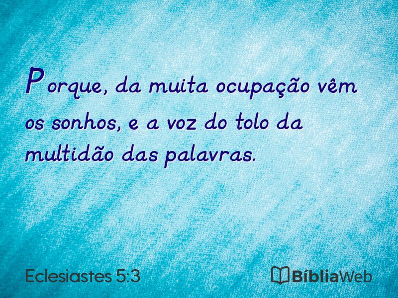 Eclesiastes 5:3 em imagem para compartilhar