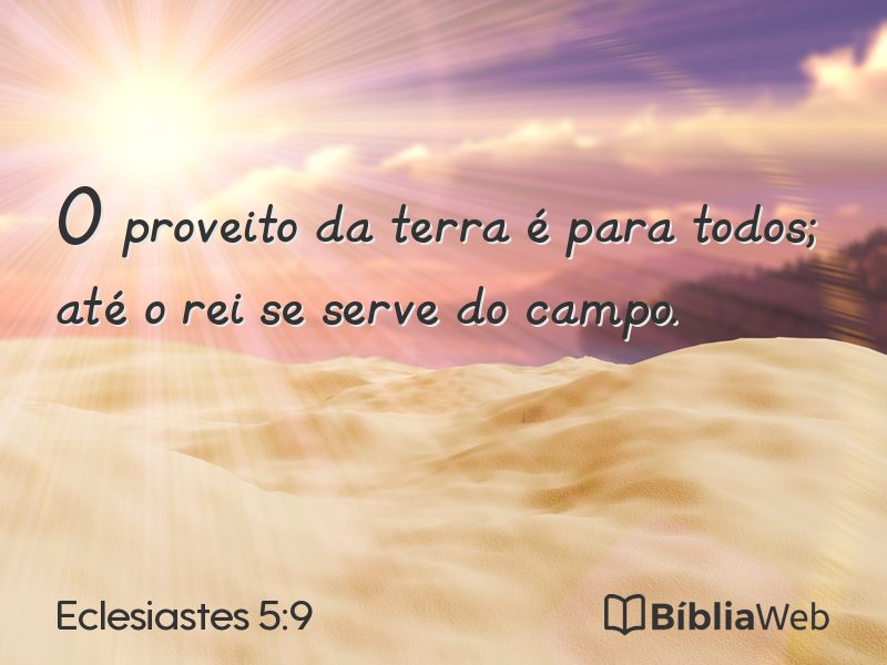 Eclesiastes 5:9 em imagem para compartilhar