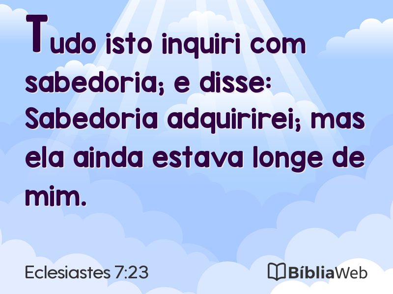 Eclesiastes 7:23 em imagem para compartilhar