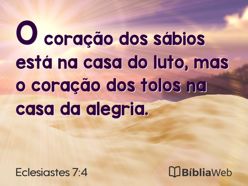 Eclesiastes 7:4 em imagem para compartilhar