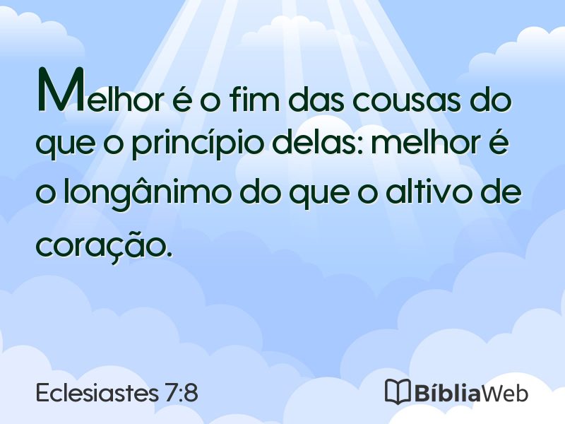Eclesiastes 7:8 em imagem para compartilhar