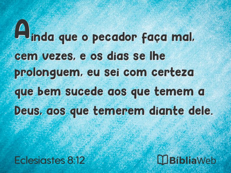 Eclesiastes 8:12 em imagem para compartilhar